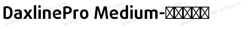 DaxlinePro Medium字体转换